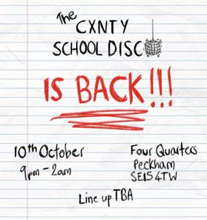 Cxnty School Disco 4