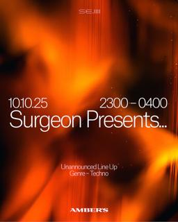 Surgeon Presents... Unannounced Line Up