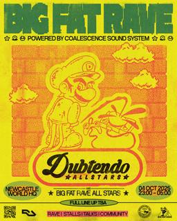Big Fat Rave: Dubtendo Allstars / Newcastle / Powered By Coalescence Soundsystem 