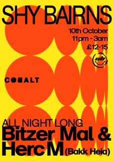 Shy Bairns Presents // Bitzer Mal & Herc M All Night Long (Bakk Heia)