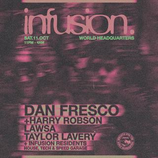 Infusion Presents Dan Fresco