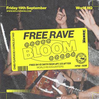 Bloom - Free Rave - D'N'B, Jungle, Uk Garage, 140