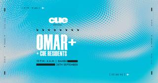 Cue Presents: Omar+ - 26.09 - Bambu