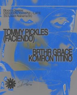 Desires X Bloom Present: Synergy 010 W/ Tommy Pickles
