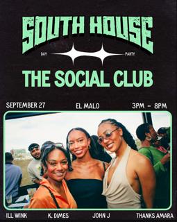 The Day Party: Social Club & South House Nyc