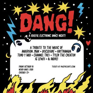 Dang! - A Soulful Electronic Dance Night