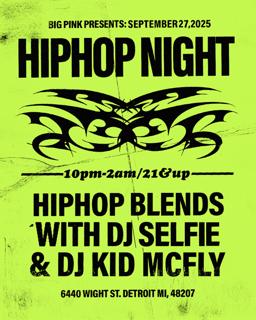 Hiphop Night: Dj Kid Mcfly & Dj Selfie