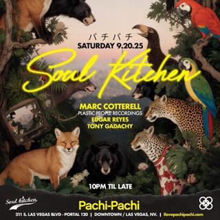 Soul Kitchen W/Marc Cotterell, Edgar Reyes, Tony Gadachy