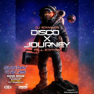 Dj Spinna'S Disco X Journey Party - Fall Edition