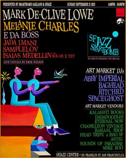 Smartbomb X Sfjazz With Melanie Charles, Mark De-Clive Lowe, E Da Boss, Ritchrd,