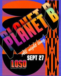 Planet B [All Night Long]