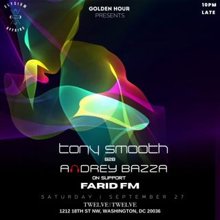 Tony Smooth - Andrey Bazza - Farid Fm