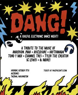 Dang! A Soulful Electronic Dance Night