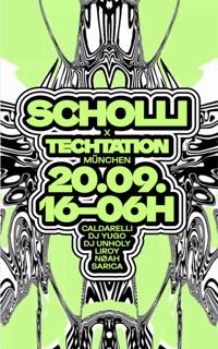 Scholli X Techtation Open Air & Indoor