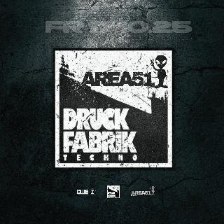 Druckfabrik X Area51 With Døpair - Club Z