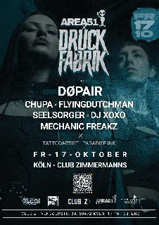 Druckfabrik X Area51 With Døpair - Club Z