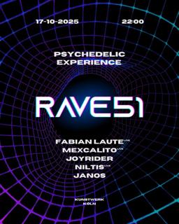 Rave51 - Psychedelic Experience
