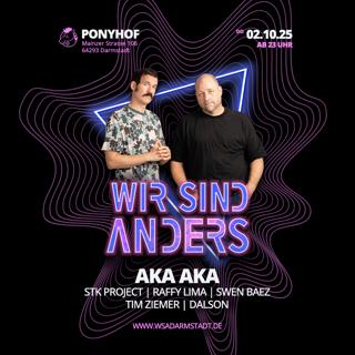 Wir Sind Anders Mit Aka Aka