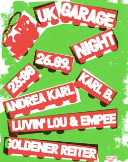 Uk Garage Night With Andrea Karl, Karl B., Luvin' Lou & Empee