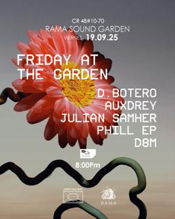 Friday At The Garden Powered By Funktion One
