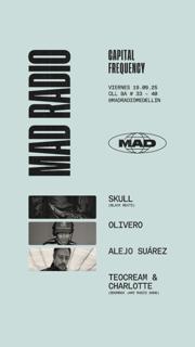 Capital Frequency: Skull, Olivero, Alejo Suarez