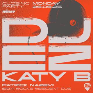 Rinse Fm X Ibiza Rocks Presents: Dj Ez & Katy B