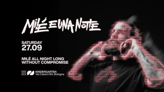 Milé E Una Notte - Season Opening