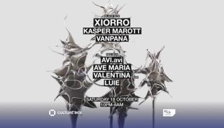 Xiorro / Kasper Marott / Vanpana / Avi.Avi / Ave Maria / Valentina B2B Luie