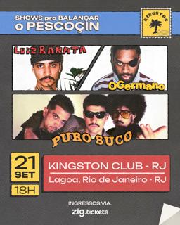 Kingston Apresenta: Puro Suco, Luiz Barata E Ogermano
