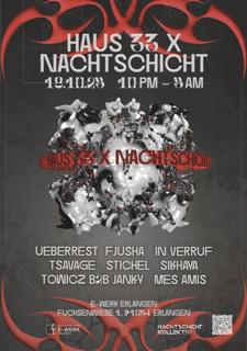 Nachtschicht X Haus 33