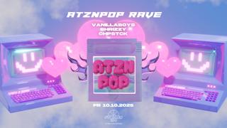 Atznpop With Vanillaboys, Shrizzy, Chpstck • Trance / Hardbounce / Tekkno