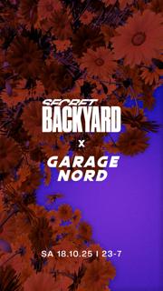 Secret Backyard X Garage Nord