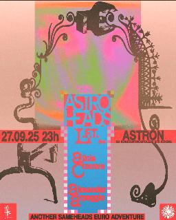 Astroheads With L.F.T. Live, Alicia Carrera, Alexander Arpeggio