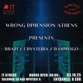 Wrong Dimension Opening Season Event