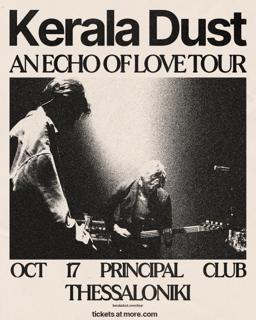 Kerala Dust - Thessaloniki