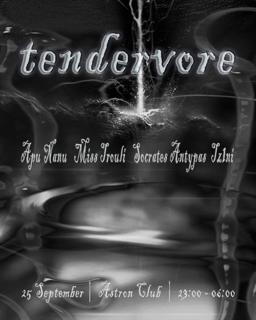 Tendervore Iii