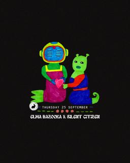Elma Bazooka & Silent Citizen
