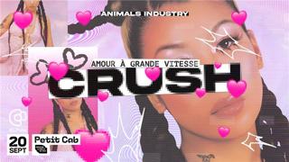 Crush // Animals Industry 