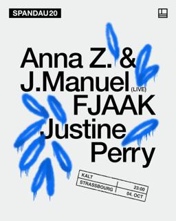 Spandau20: Fjaak, Anna Z & J Manuel (Live), Justine Perry