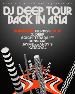 Pier 129: Dj Deep With Soichi Terada By Dure Vie X Tom Ray 先生