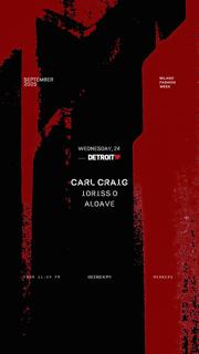 Detroit Love X Milano Fashion Week With Carl Craig, Idriss D, Aldave