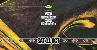 Fuse Presents: Luke Slater Invites With Dvs1 & Annē