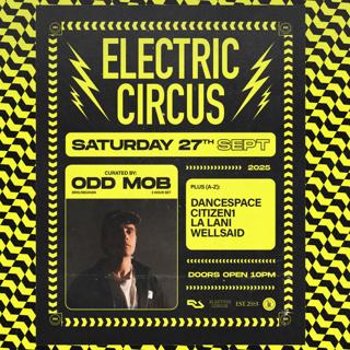 Odd Mob [Bris/Meanjin] • Electric Circus