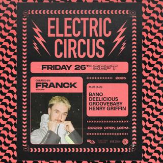 Franck [Sco] • Electric Circus