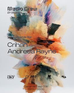 Medio Crew Presents Crihan At 303