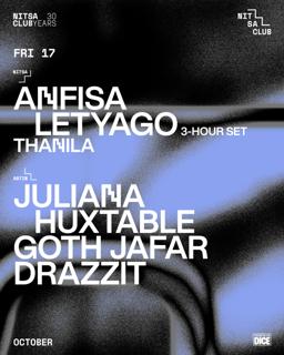 Anfisa Letyago 3-Hour Set · Thanila / Juliana Huxtable · Goth Jafar · Drazzit