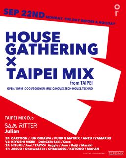 House Gathering × Taipeimix
