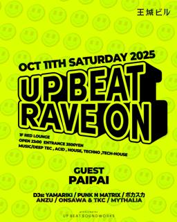 Up Beat! Rave On