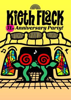 Kieth Flack 31St Anniversary Party