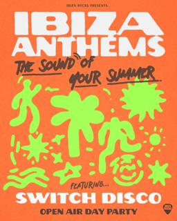 Ibiza Anthems Day Party Closing